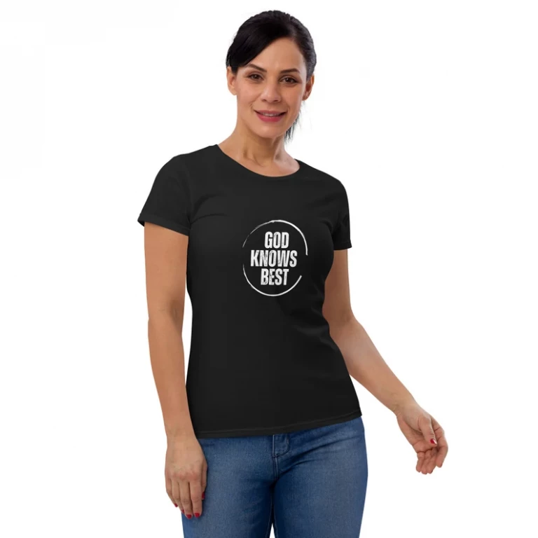 God Knows Best – Women's Fitted T-Shirt
